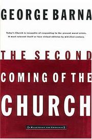 Cover of: The Second Coming Of The Church | George Barna