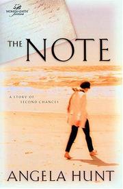 Cover of: The note by Angela Elwell Hunt