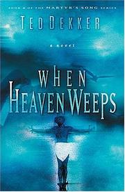 Cover of: When heaven weeps
