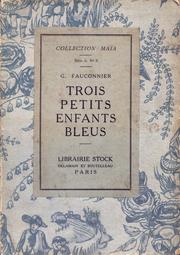 Cover of: Trois petits enfants bleus