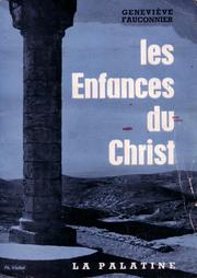 Cover of: Les enfances du Christ