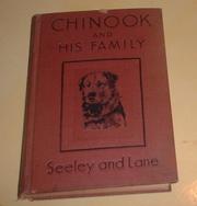 Cover of: Chinook and his family: true dog stories