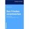 Cover of: Den Frieden verantworten