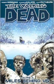 Cover of: The Walking Dead, Vol. 2: Miles Behind Us
