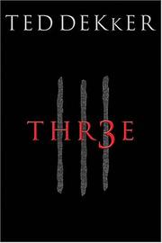 Cover of: Three by Ted Dekker