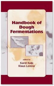 Cover of: Handbook of dough fermentations by edited by Karel Kulp, Klaus Lorenz.