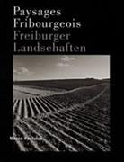 Cover of: FRIBOURG: Paysage Fribourgeois