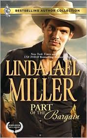 Cover of: Part of the Bargain by [by] Linda Lael Miller; [by Carla Cassidy Miller].