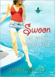 Cover of: Swoon at Your Own Risk by 