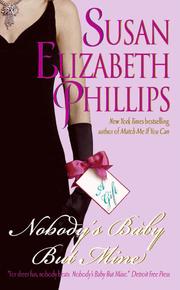 Cover of: Nobody's baby but mine by Susan Elizabeth Phillips.