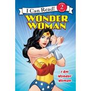 Cover of: Wonder Woman: I Am Wonder Woman by 
