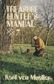 The Treasure Hunter's Manual #7 by Karl von Mueller