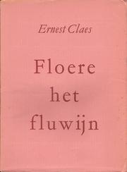 Cover of: Floere het fluwijn by Ernest Claes ; ill. van Elisabeth Ivanowskij