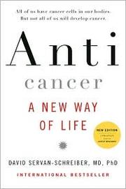 Anticancer by David Servan-Schreiber