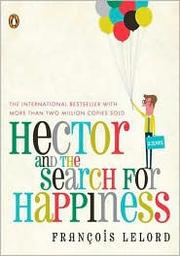 Cover of: Hector and the Search for Happiness