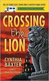 Cover of: Crossing the Lion (Reigning Cats and Dogs)