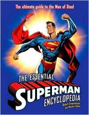 Cover of: The Essential Superman Encyclopedia by 