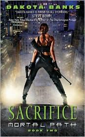 Cover of: Sacrifice (Mortal Path, book two) by 
