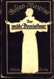 Der weiße Dominikaner by Gustav Meyrink