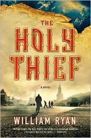 The Holy Thief by William Ryan, William Ryan
