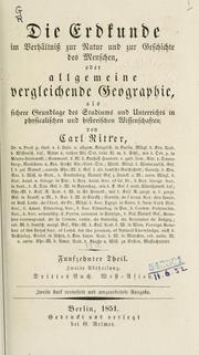Cover of: Die Erdkunde im Verhältniss zur Natur und zur Geschichte des Menschen by Carl Ritter