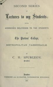 Cover of: Second series of lectures to my students by Charles Haddon Spurgeon