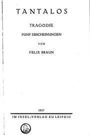 Cover of: Tantalos: Tragödie, fünf Erscheinungen.
