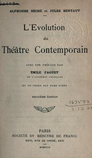 Cover of: L'évolution du théâtre contemporain par A. Séché et J. Bertaut by Séché, Alphonse