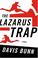 Cover of: The Lazarus trap