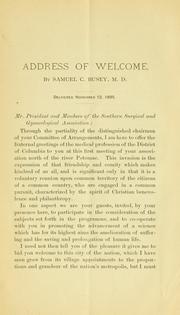 Cover of: Address of welcome to the Southern surgical and gynecological society by Samuel Clagett Busey