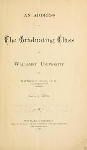 Cover of: address to the graduating class of Wallamet University