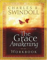 Cover of: The Grace Awakening Workbook (Swindoll, Charles R.) by Charles R. Swindoll