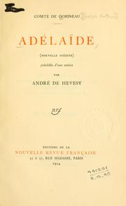 Cover of: Adélaïde (nouvelle inédite)  Précédée d'une notice par André de Hevesy.