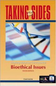 Cover of: Taking Sides: Clashing Views on Controversial Bioethical Issues