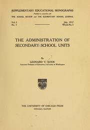 Cover of: The administration of secondary-school units