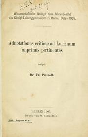 Adnotationes criticae ad Lucianum imprimis pertinentes by Fr Paetzolt