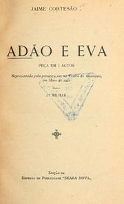Cover of: Adão e Eva: peça em 3 actos.