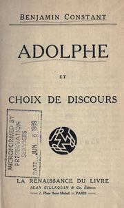 Cover of: Adolphe, et Choix de discours