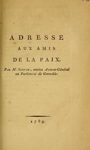 Cover of: Adresse aux amis de la paix by J.-M.-A Servan