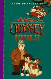 Cover of: The adventures in Odyssey Bible: includes the entire text of the International Children's Bible.