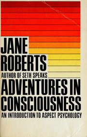 Cover of: Adventures in Consciousness: An Introduction to Aspect Psychology