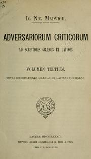 Cover of: Adversaria critica ad scriptores graecos et latinos by Madvig, J. N.