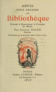 Cover of: Advis pour dresser une bibliothèque by Gabriel Naudé