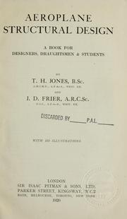 Cover of: Aeroplane structural design by T. H. Jones