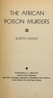 Cover of: The African poison murders by Elspeth Huxley