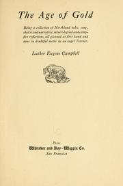 Cover of: The age of gold by Luther Eugene Campbell