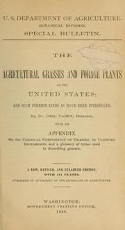 Cover of: The agricultural grasses and forage plants of the United States by Vasey, George.
