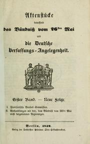 Aktenstücke betreffend das Bündniss von 26sten Mai und die deutsche Verfassungs-Angelegenheit