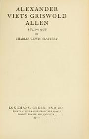 Cover of: Alexander Viets Griswold Allen, 1841-1908