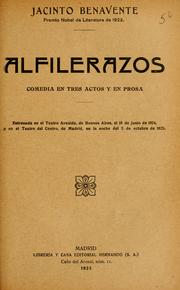 Cover of: Alfilerazos: comedia en tres actos y en prosa